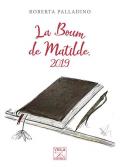 La boum de Matilde, 2019