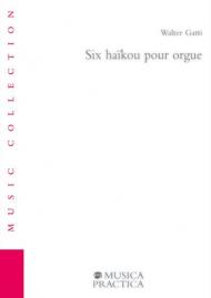 Six haïkou pour orgue