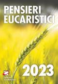 Pensieri eucaristici 2023