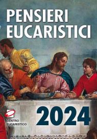 Pensieri eucaristici 2024