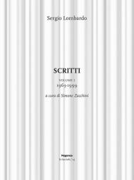 Scritti. Vol. 1: 1963-1999