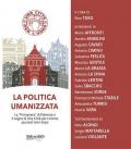 La politica umanizzata