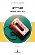 Kestorie. Racconti dalla radio