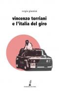 Vincenzo Torriani e l'Italia del Giro