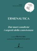 Ermenautica. Dai mari condivisi i segreti della convivenza