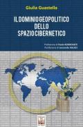 Il dominio geopolitico dello spazio cibernetico