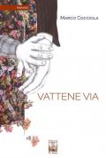 Vattene via