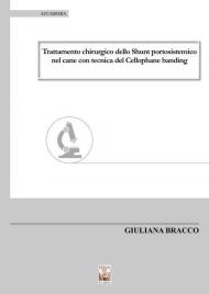 Trattamento chirurgico dello Shunt portosistemico nel cane con tecnica del Cellophane banding