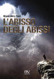 L' abisso degli abissi