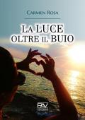 La luce oltre il buio