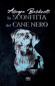 La sconfitta del cane nero, quindi la scomparsa dei disfatti e dei vinti