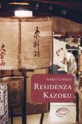 Residenza Kazoku. Nuova ediz.