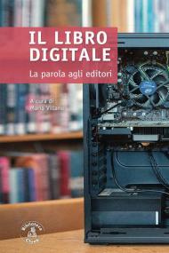 Il libro digitale. La parola agli editori