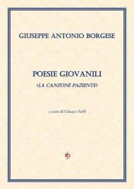 Poesie giovanili (La canzone paziente)