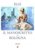 Il manoscritto di Bologna