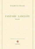 Fantasie lanciate