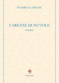 Carezze di nuvole. Poesie