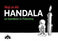 Handala. Un bambino in Palestina