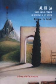 Al di là. Soglie, transiti, rinascite in letteratura (e nel cinema)