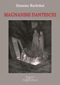 Magnanimi danteschi