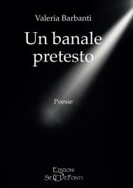 Un banale pretesto