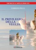 Il privilegio della veglia