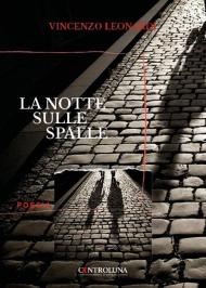 La notte sulle spalle