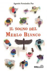 Sogno del merlo bianco (Il)