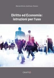 Diritto ed economia: istruzioni per l'uso