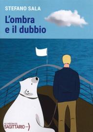 L' ombra e il dubbio