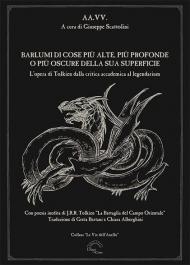 Barlumi di cose più alte più profonde o più oscure della sua superficie