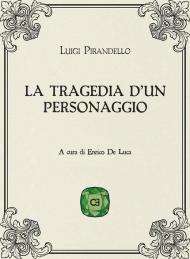 La tragedia d'un personaggio