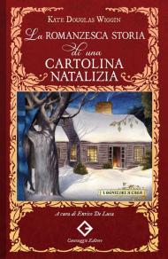 La romanzesca storia di una cartolina natalizia