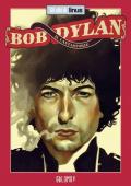Bob Dylan. Il cantastorie