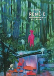 René∙e addormentata nel bosco