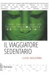 Il viaggiatore sedentario