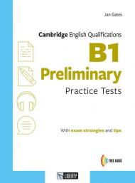 B1 preliminary. Cambridge english qualifications. Practice tests. Per la Scuola media. Con Audio
