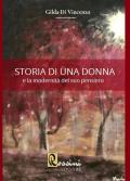 Storia di una donna e la modernità del suo pensiero