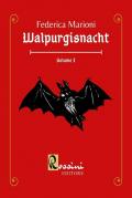 Walpurgisnacht. Vol. 1