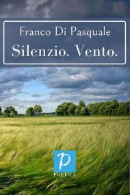 Silenzio. Vento