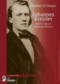 Johannes Kreisler. Amori e amicizie del giovane Brahms