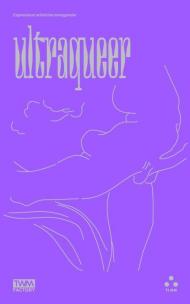 ULTRAQUEER. Espressioni artistiche metagender