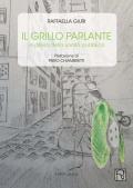 Il grillo parlante. In difesa della sanità pubblica