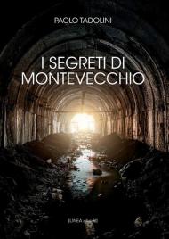 I segreti di Montevecchio