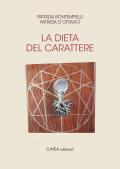 La dieta del carattere