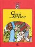 Gesù nasce