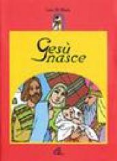 Gesù nasce