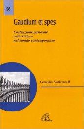 Gaudium et spes. Costituzione pastorale del Concilio Vaticano II sulla Chiesa nel mondo contemporaneo