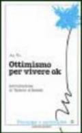 Ottimismo per vivere ok