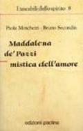 Maddalena de' Pazzi mistica dell'amore